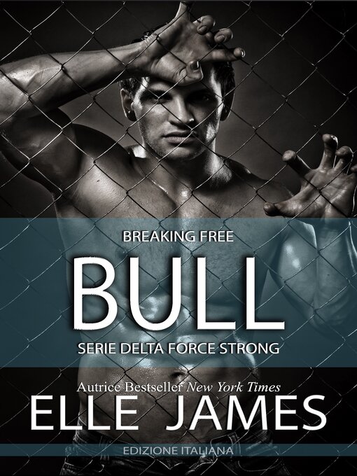 Title details for BULL by Elle James - Available